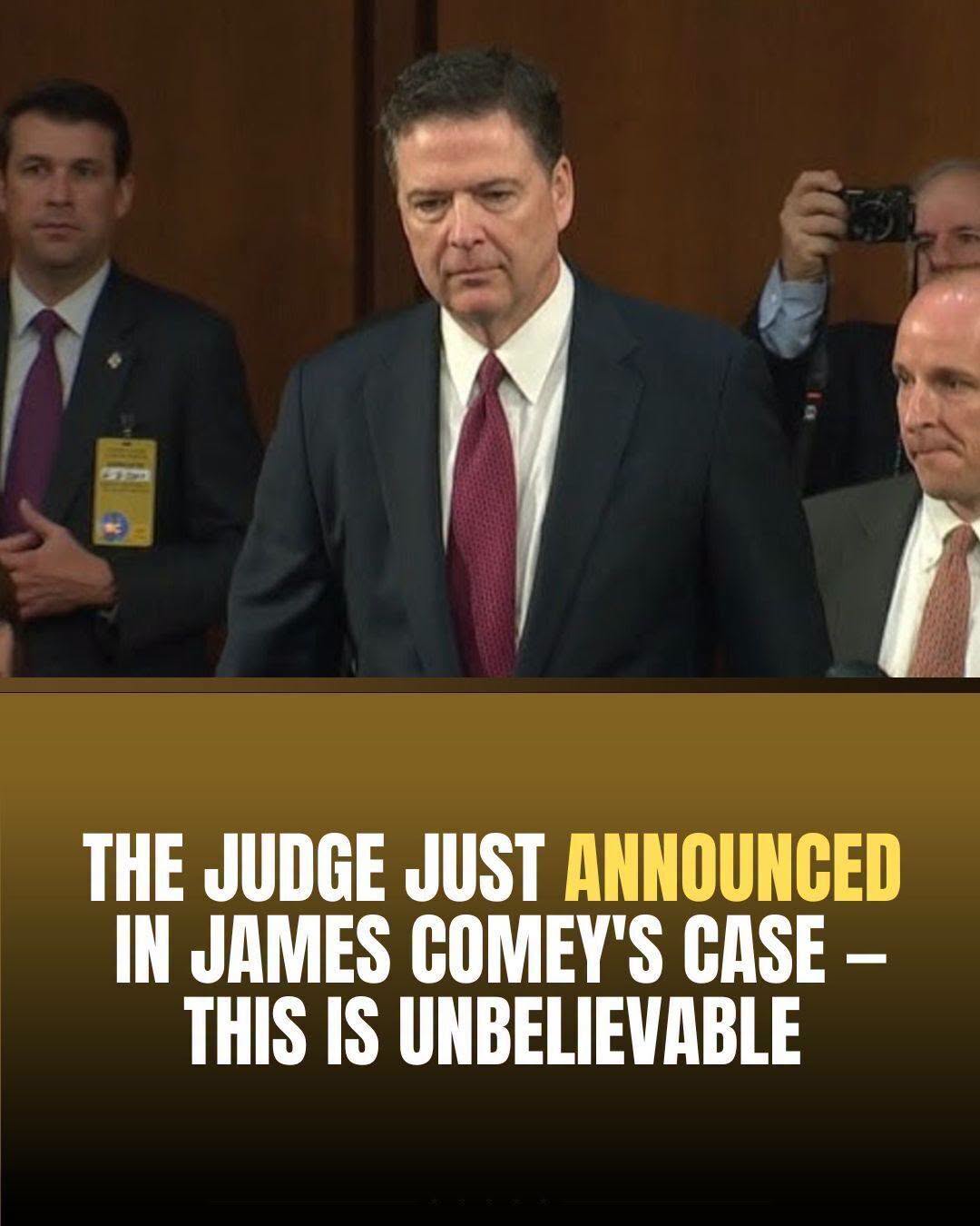 🔥THE JUDGE JUST ANNOUNCED IN JAMES COMEY'S CASE THIS IS UNBELIEVABLE