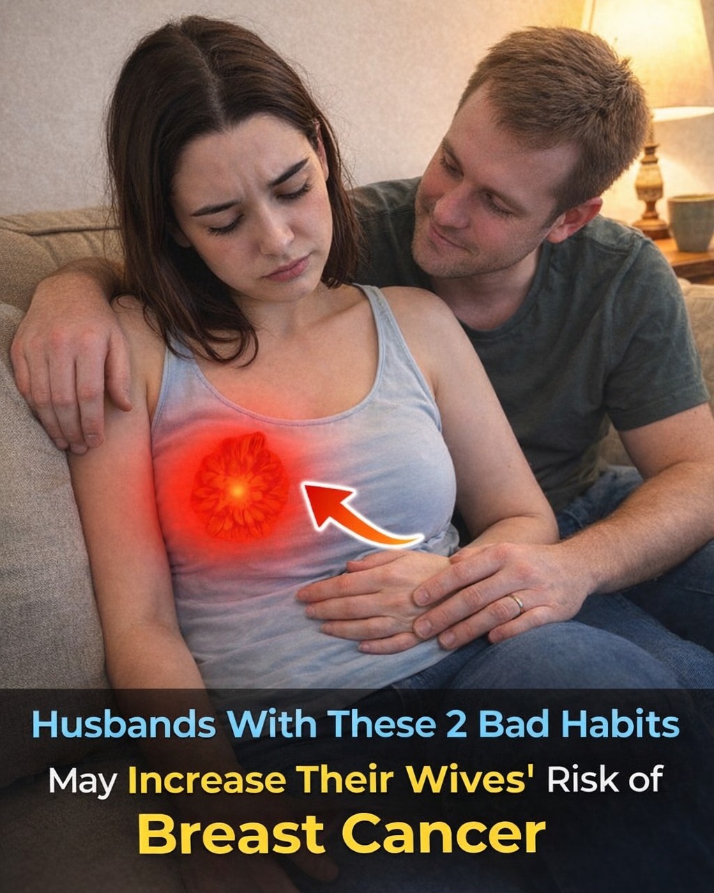 Could Your Husband’s Daily Habits Be Quietly Raising Cancer Risks?