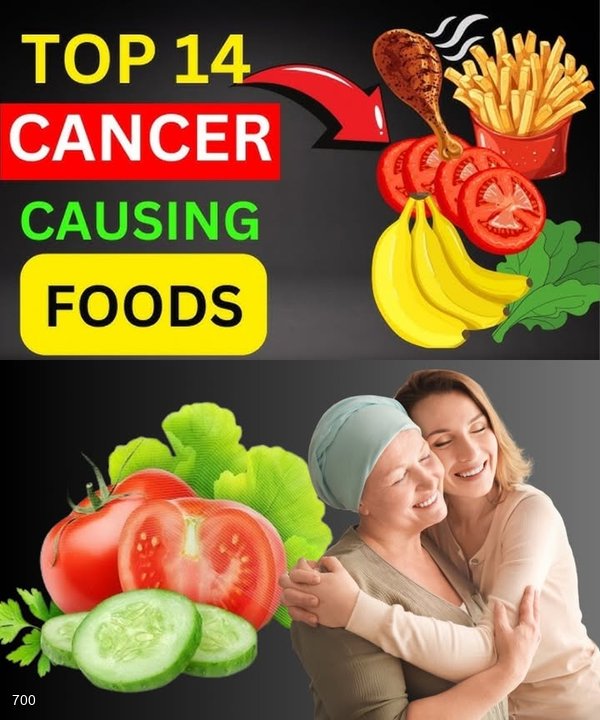 14 Cancer-Causing Foods That You Should Not Eat