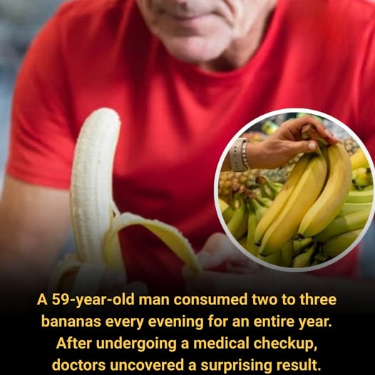 59-Year-Old Man Eats 2–3 Bananas Every Night for a Year